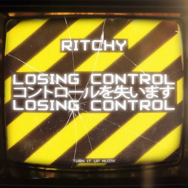 Losing Control