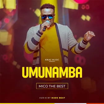 Umunamba by Mico The Best