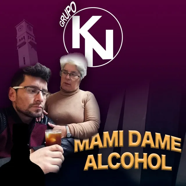 Mami Dame Alcohol