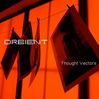 Thought Vectors by Orbient