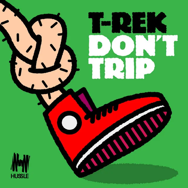 Don't Trip - Stevie Mink Remix