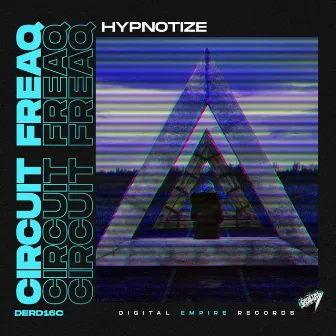 Hypnotize by Circuit FreaQ