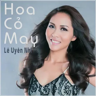 Hoa Cỏ May by Lê Uyên Nhi