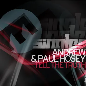 Tell the Truth by Paul Hosey