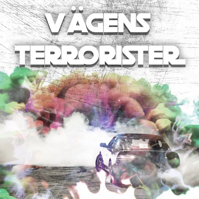 Vägens terrorister