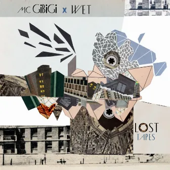 Lost Tapes by Mc Gibigi