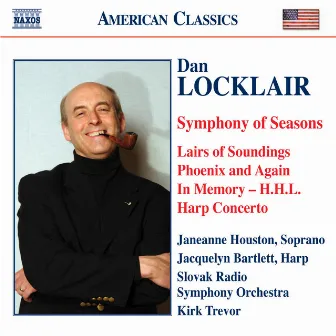 Locklair: Symphony of Seasons / Harp Concerto / Lairs of Soundings by Kirk Trevor