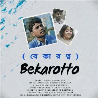 Bekarotto by Kiranur Rahaman