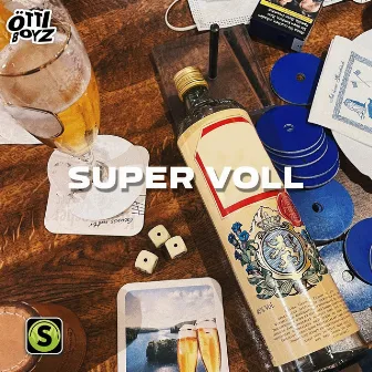 Super Voll by Öttiboyz