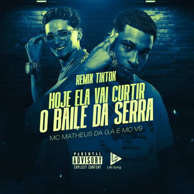 Hoje Ela Vai Curtir O Baile da Serra - Remix TikTok