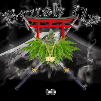 Brush Up by Yung Colty