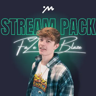 FaZe Blaze Stream Pack by Slip.stream