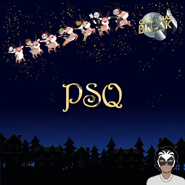 PSQ - From the upcoming album Christmas Break