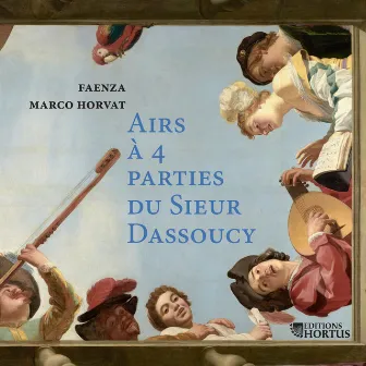 Airs à quatre parties du Sieur Dassoucy by Faenza