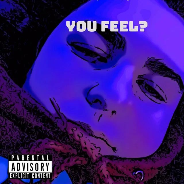 You Feel?