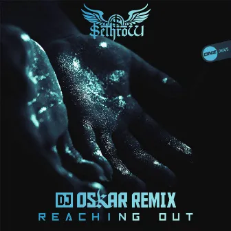 Reaching Out (DJ Oskar Remix) by SethroW