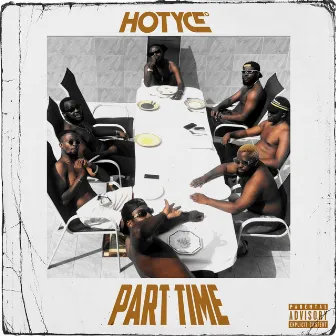 Part Time by Hotyce