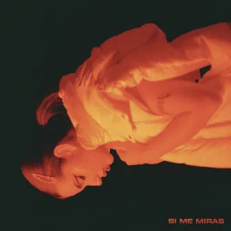 Si Me Miras by Akasha Kid