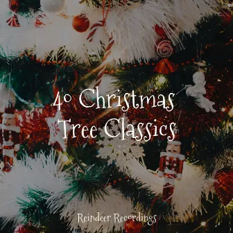 40 Christmas Tree Classics by Kids Christmas Songs