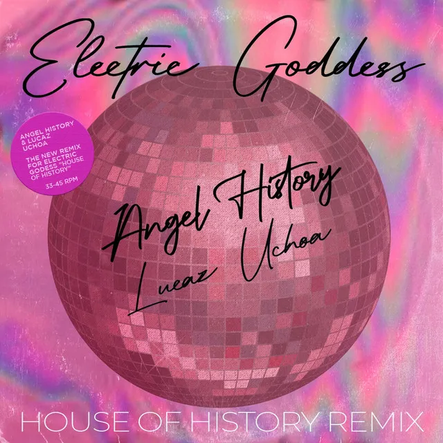 Eletric Goddess House of History - Remix