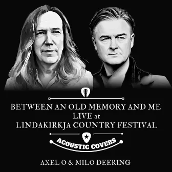 Between an Old Memory and Me (Live at Lindakirkja Country Festival 2023) by Milo Deering