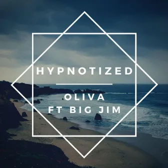 Hypnotized by Oliva