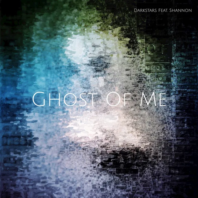 Ghost of Me