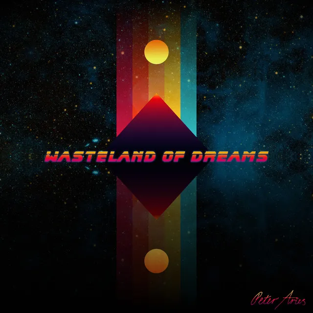 Wasteland of Dreams