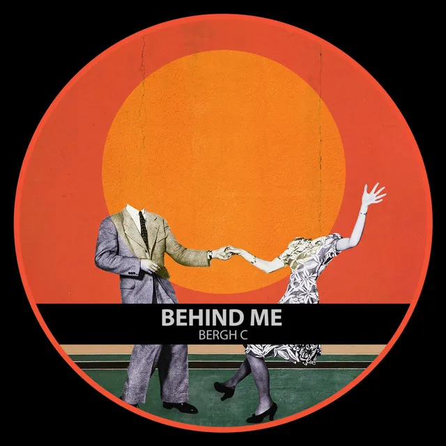 Behind Me - Original Mix