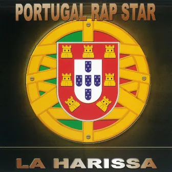 Portugal Rap Stars by La Harissa