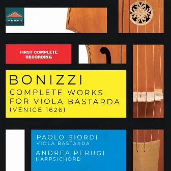 Bonizzi: Complete Works for Viola bastarda by Vincenzo Bonizzi