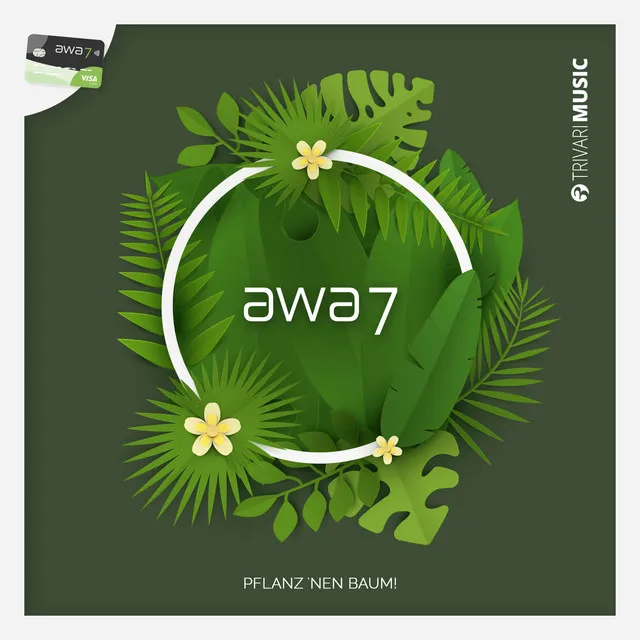 awa7, pflanz 'nen Baum