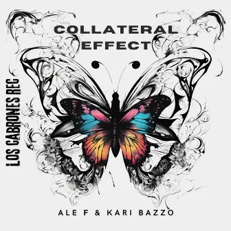 Collateral Effect by Ale F