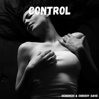 Control (Acoustic Covers Versions of Popular Songs) by Chrissy Dave