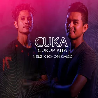 CUKA (Cukup Kita) by NELZ SRC