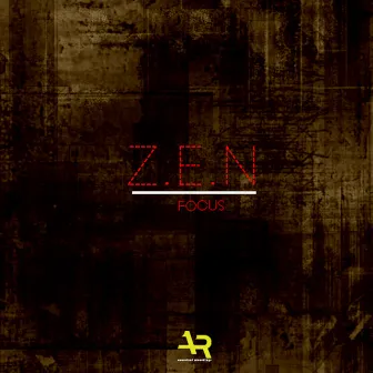 Focus by Z.E.N