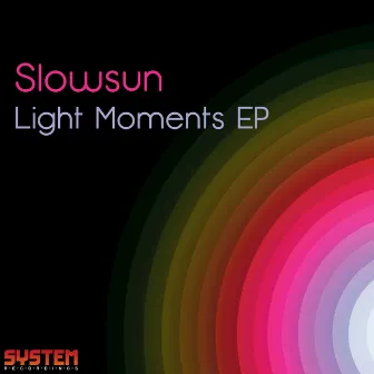 Light Moments EP by Slowsun