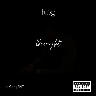 Drought by Roghuncholo