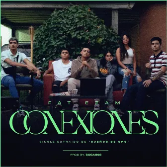 CONEXIONES by Fat'ezam