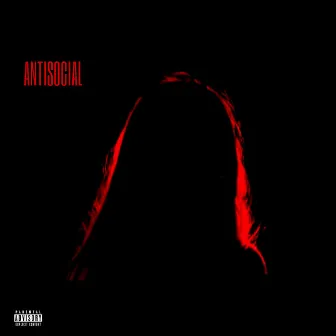 ANTISOCIAL by Darrius