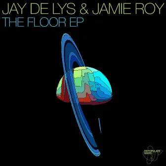 The Floor EP by Jamie Roy