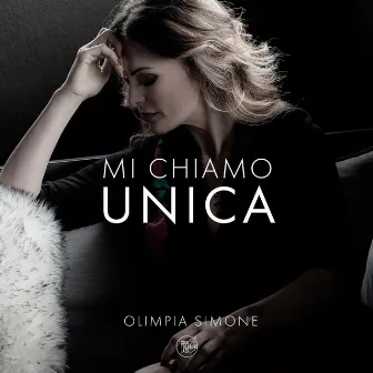 Mi Chiamo Unica by Olimpia Simone