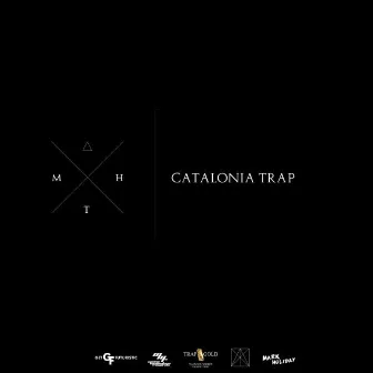 Catalonia Trap by Mark Goldswag