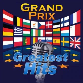 Grand Prix - Greatest Hits by The Eurosingers