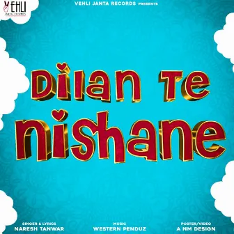 Dilan Te Nishane by Naresh Tanwar