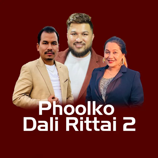 Phoolko Dali Rittai 2