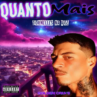 Quanto Mais by Dornelles na voz