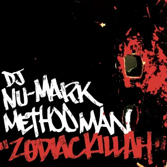 Zodiac Killah by DJ Nu-Mark