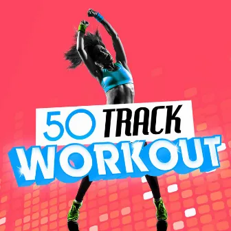 50 Track Workout by Unknown Artist