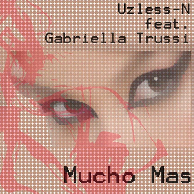 Mucho Mas (feat. Gabriella Trussi)